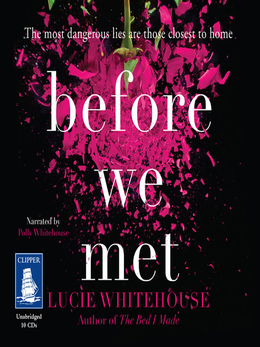 Title details for Before We Met by Lucie Whitehouse - Available